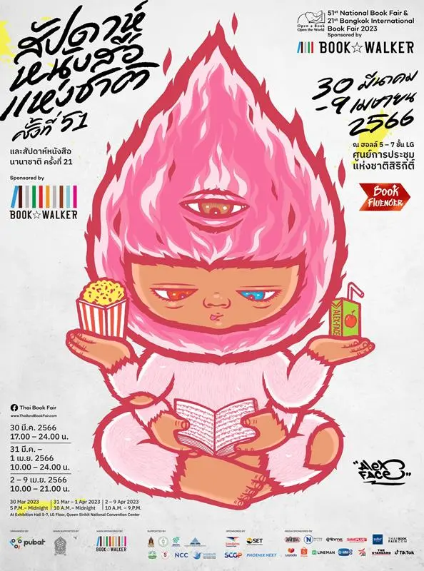 งาน สัปดาห์หนังสือ แห่งชาติ ครั้งที่ 51 และ สัปดาห์หนังสือนานาชาติ ครั้งที่ 21 Sponsored by BOOK WALKER ที่ ศูนย์การประชุมแห่งชาติสิริกิติ์ วันที่ 30 มีนาคม ถึง 9 เมษายน 2566